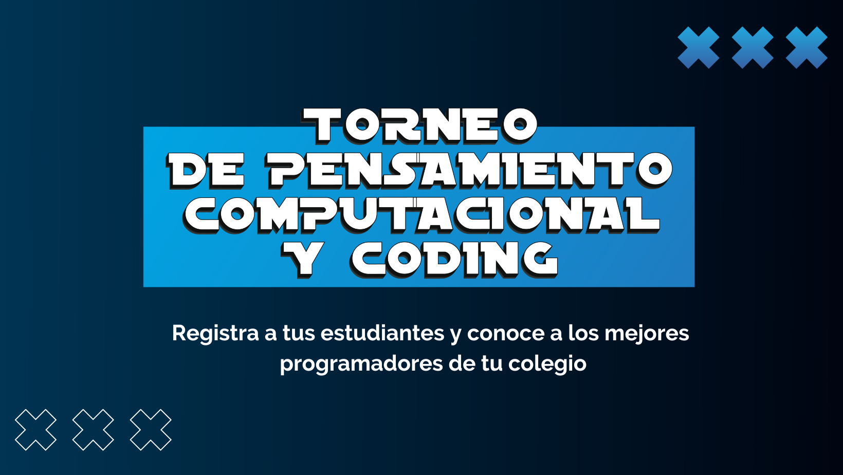 Torneo de Pensamiento Computacional y Coding